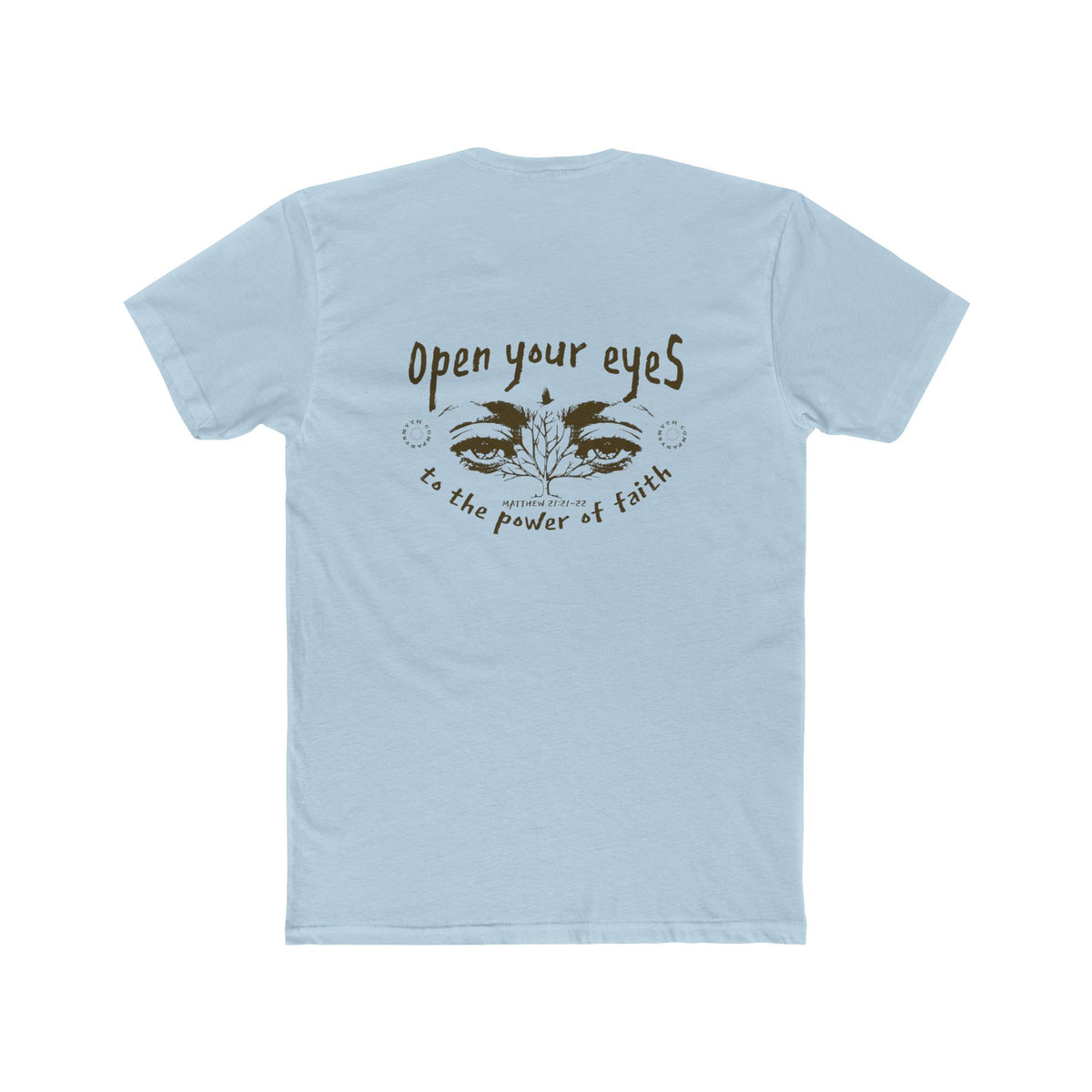 "Open Your Eyes" - Tee
