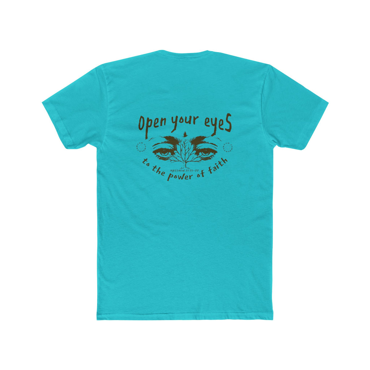 "Open Your Eyes" - Tee