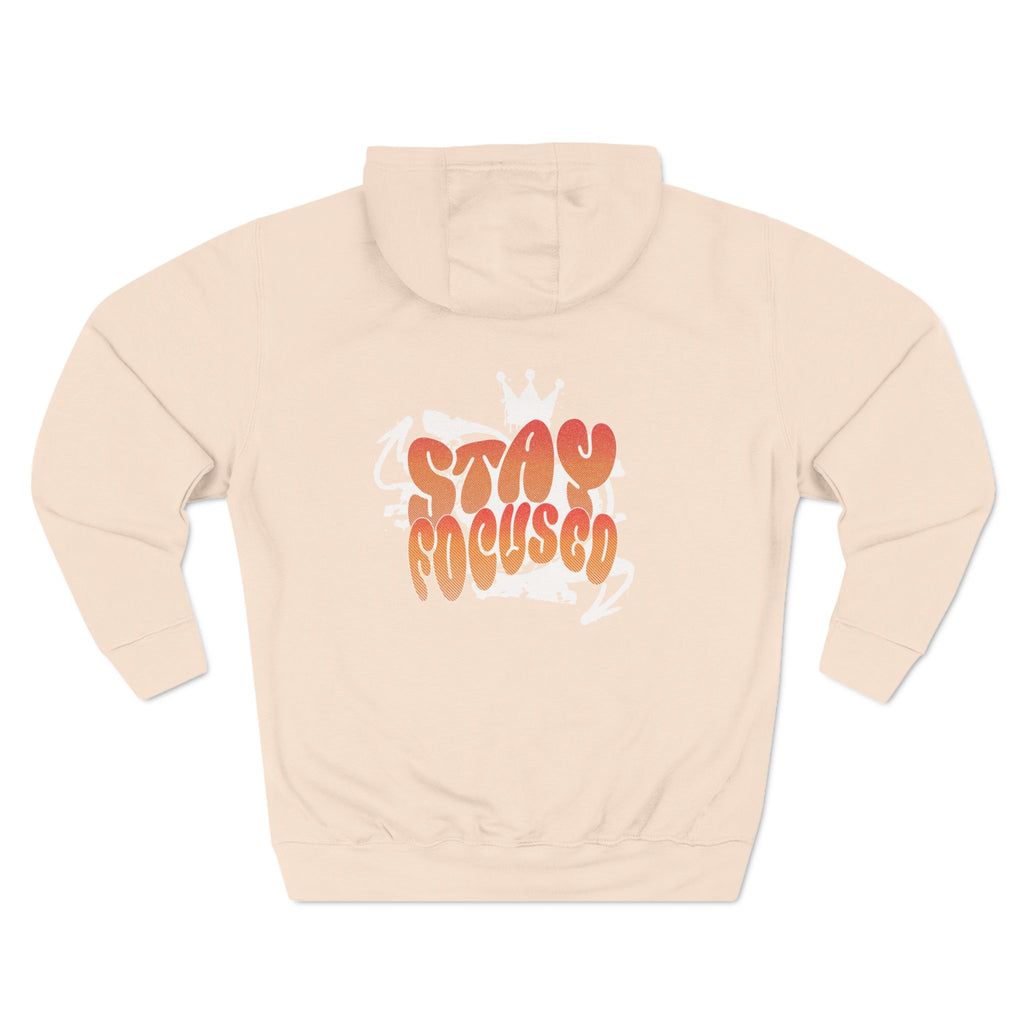 Stay Focused - Hoodie