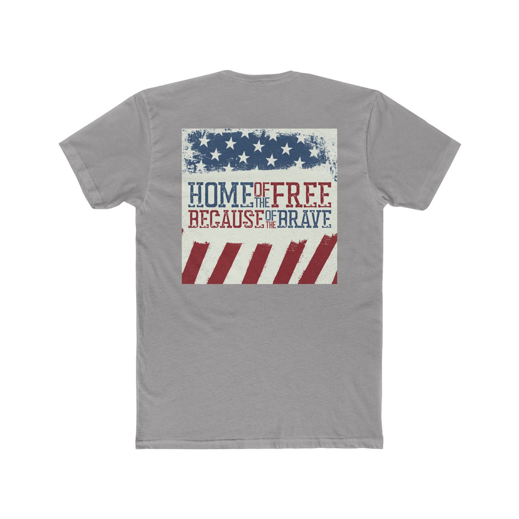 'Home of the Free, Because of the Brave' -  tee