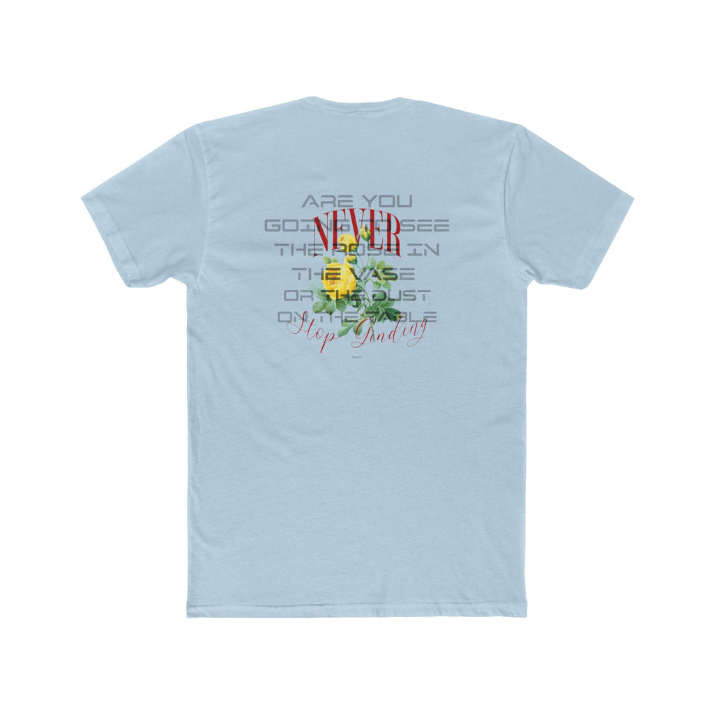Never stop Grinding - Tee