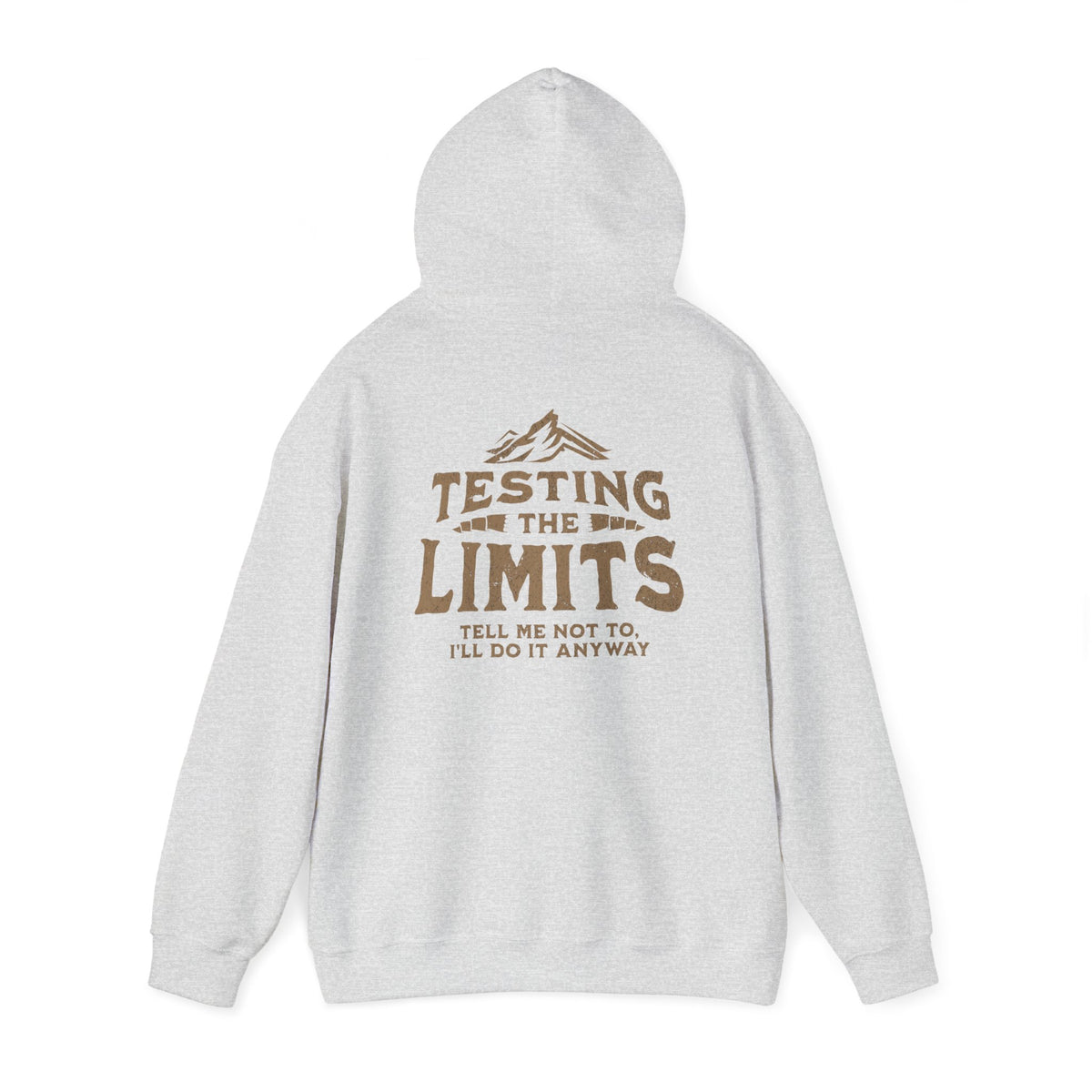 Testing The Limits - Hoodie
