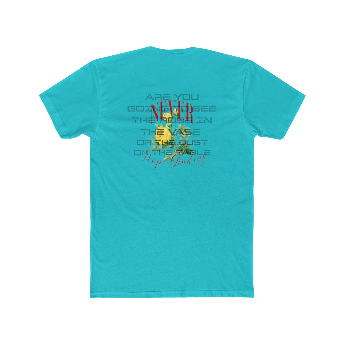 Never stop Grinding - Tee